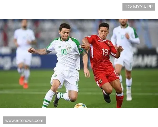 直布罗陀对阵爱尔兰精彩直播全程回顾与赛后分析 直布罗陀对阵爱尔兰精彩直播全程回顾与赛后分析